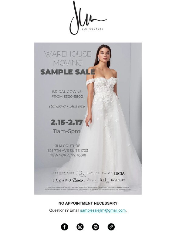Just got engaged? Head to our Bridal Sample Sale.