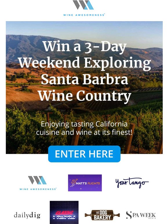 win a santa barbara wine weekend...