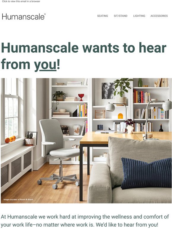 Humanscale wants to hear from you