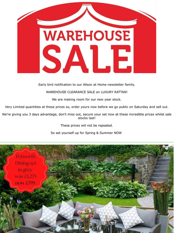 WAREHOUSE CLEARANCE SALE on LUXURY RATTAN to our Alison At Home Newsletter Family