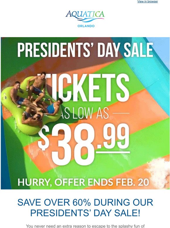 Presidents' Day Sale: Tickets as low as $38.99