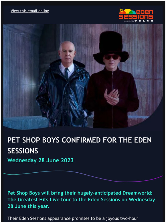 Eden Project Shop Pet Shop Boys confirmed for the Eden Sessions Milled