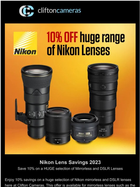 Save 10% on select Nikon Lenses 👀