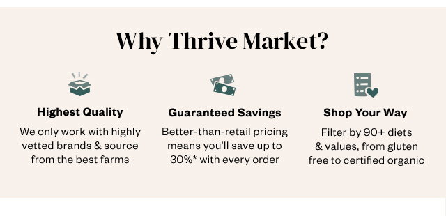 Why Thrive Market?