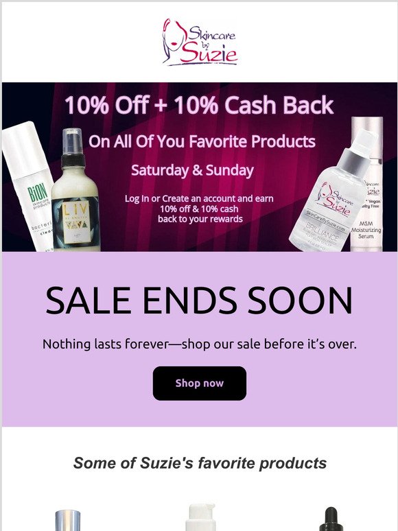 Hey —  10% off plus 10% back to your rewards account!
