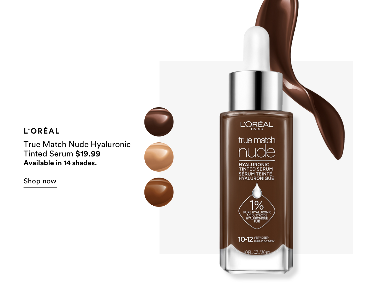 L'Oreal | True Match Nude Hyaluronic Tinted Serum