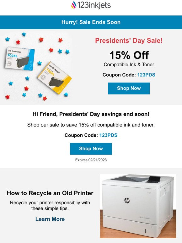 Presidential Deals are on your way! Enjoy 15% off compatible Ink & Toner