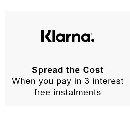 Klarna - Spread the cost over 3 interest free instalments