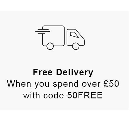 Free Delivery when you spend over £50 with code 50FREE