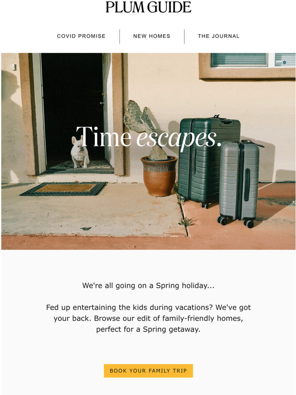 Time escapes. So should you.