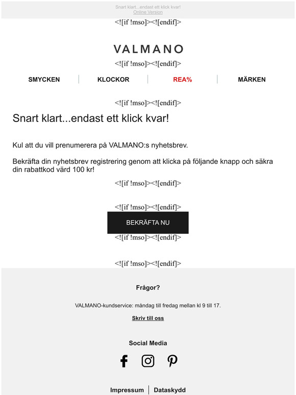 Bekräfta nyhetsbrevet och få en rabattkod värd 100 kr!