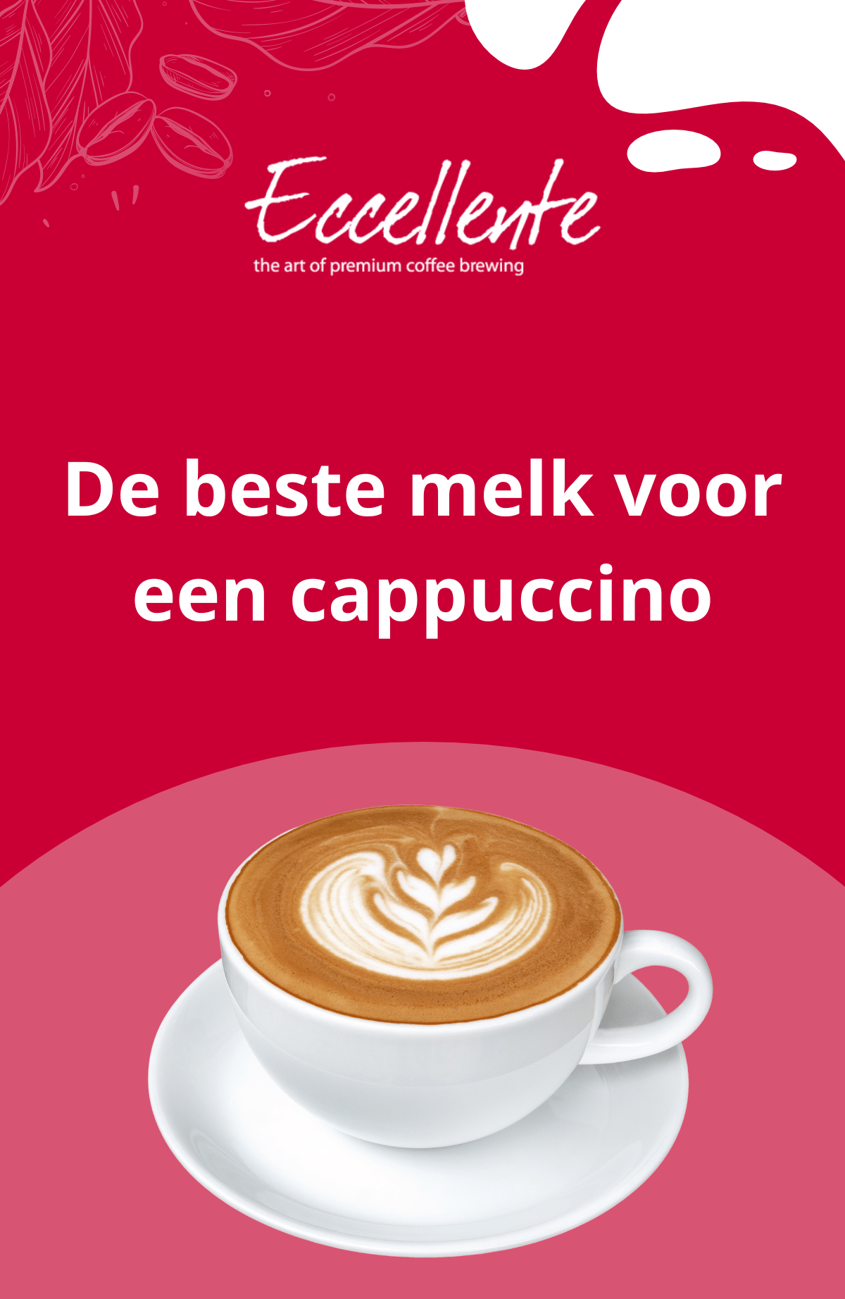 Eccellente 👉 De beste melk voor een cappuccino Milled