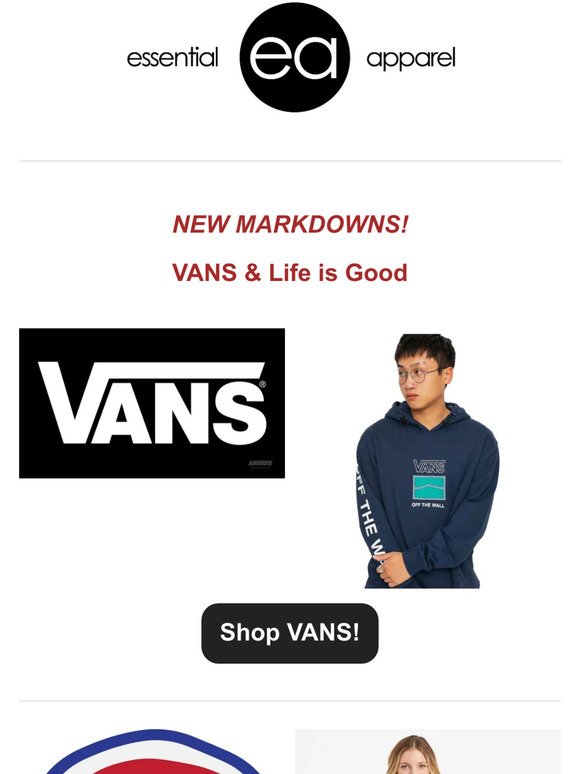 New Markdowns! Vans + Life Is Good!