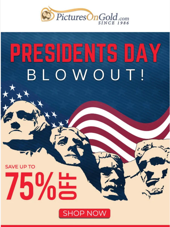 🔴 Hey, Presidents' Day Blowout!