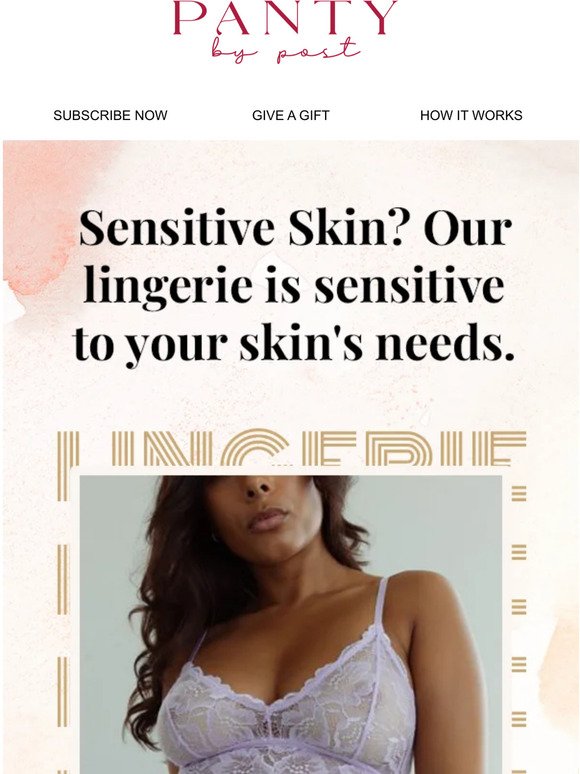 Lingerie that Cares for Your Skin