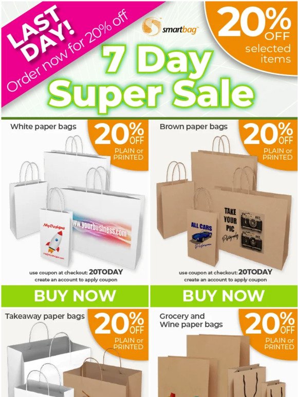 20% off – 7 DAY SUPER BAG SALE - ENDS TODAY