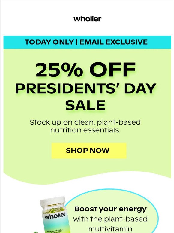 Today Only: President's Day Sale