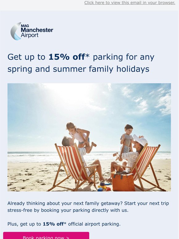 Up to 15% off* parking for spring and summer getaways☀️
