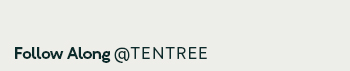 Follow Along @tentree