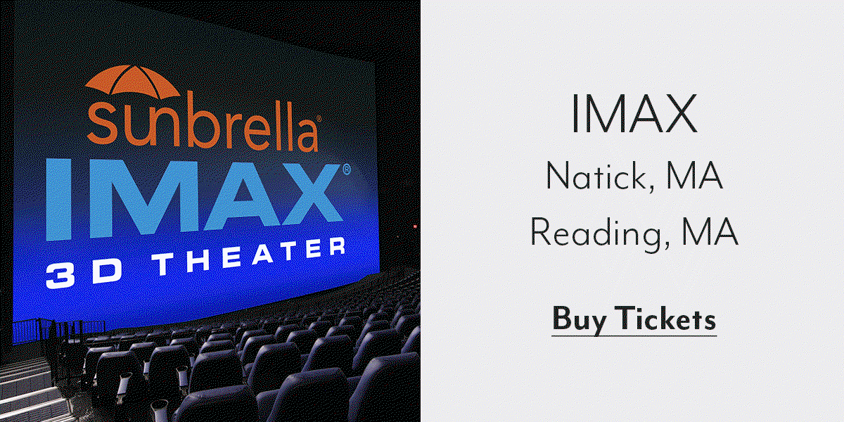 Buy IMAX tickets today!