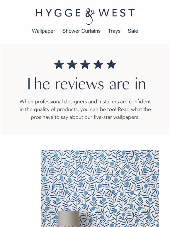 See what the pros have to say about our wallpaper