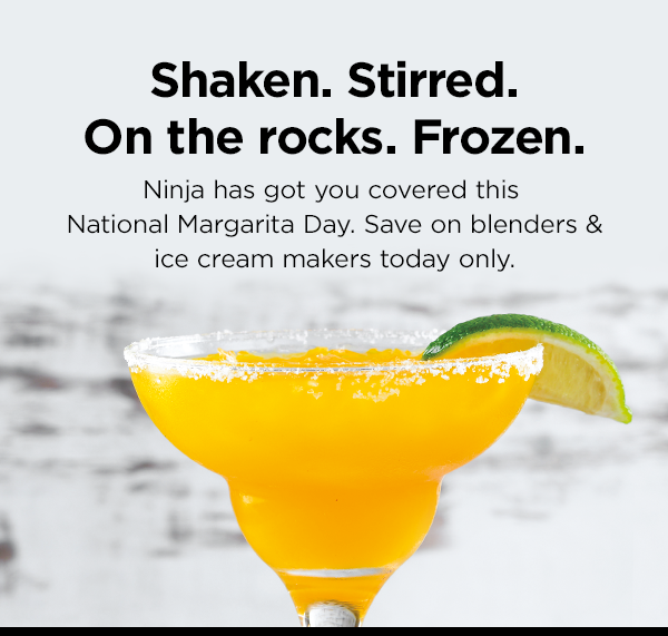 Ninja Kitchen Celebrate National Margarita Day with Ninja®🍹 Milled