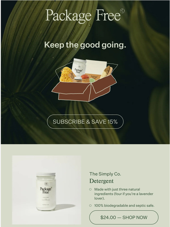 Package Free Shop Good adds up. So do savings. Milled