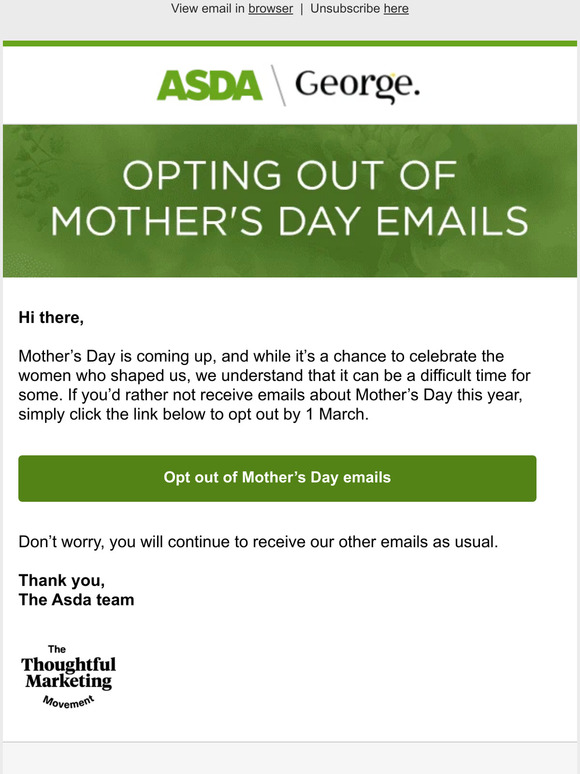 Asda Don't want to receive our Mother's Day emails? Milled