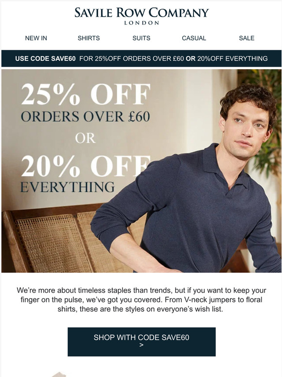 20% off everything or 25% off orders over £60