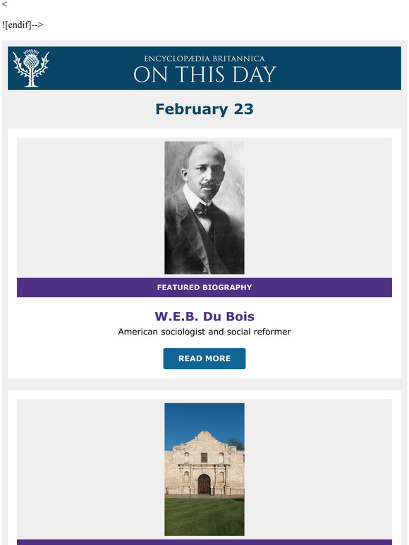 Alamo besieged by Santa Anna's Mexican army, W.E.B. Du Bois is featured, and more from Britannica