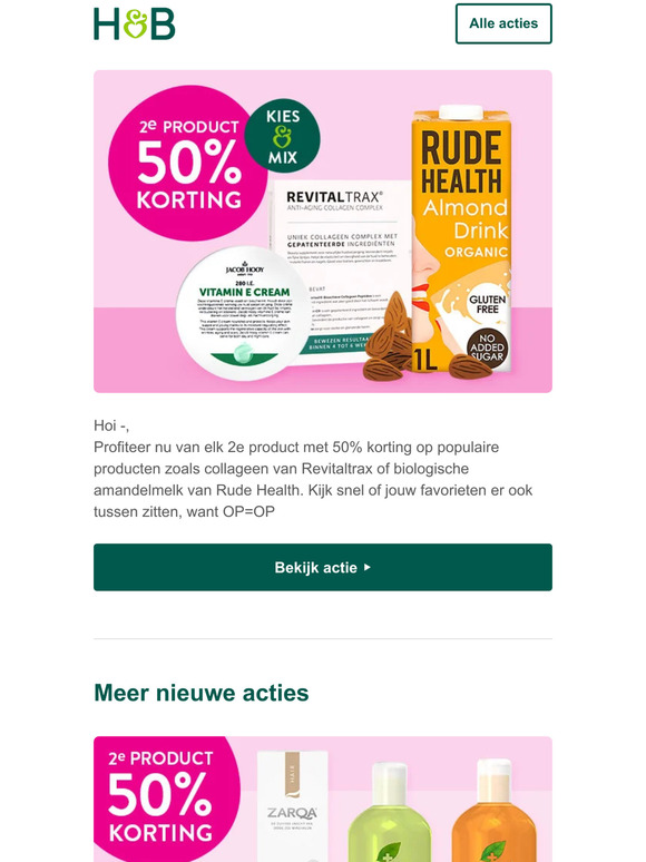 Nu 2e product met 50% korting op heel veel mooie merken