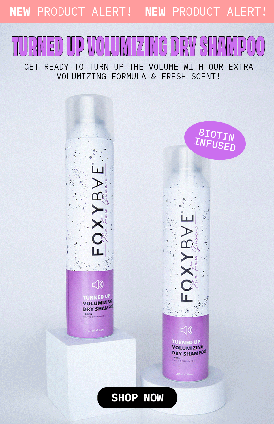 FoxyBae 🔉Turn up the volume Introducing our new dry shampoo Milled