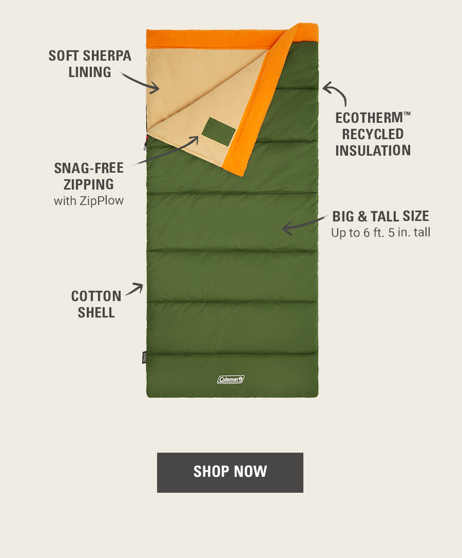 Coleman Live large in the new Big Game Sleeping Bag Milled