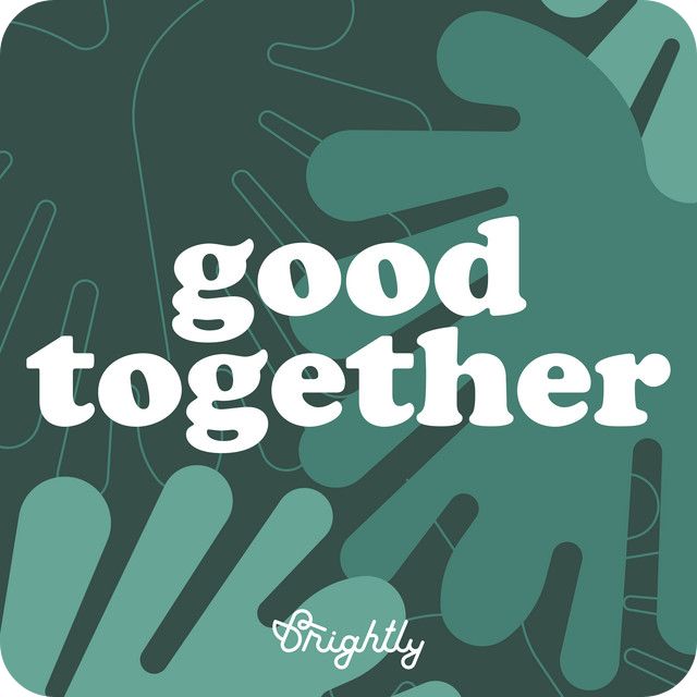 The Good Together podcast cover, leaves with the title super-implanted above
