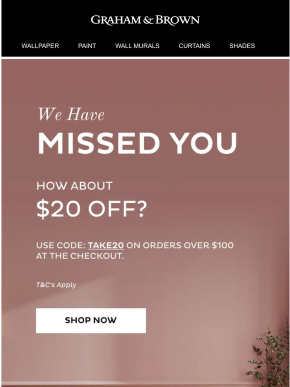 Hey, We Have Missed You... Want $20 Off?