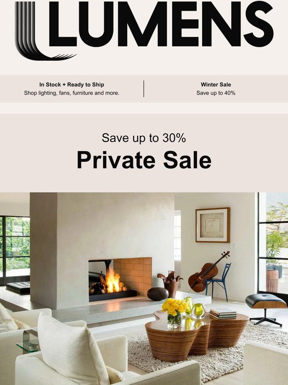 Save up to 30% during the Private Sale.