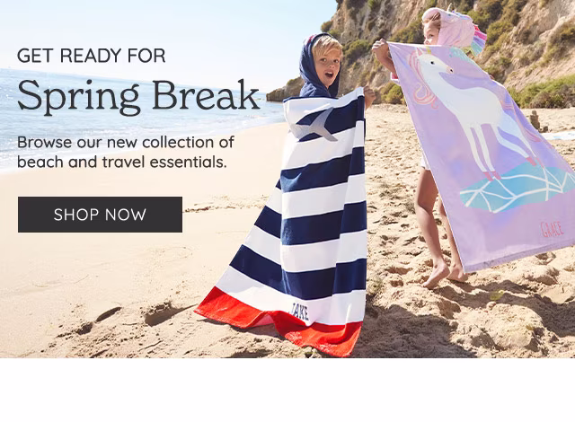 SPRING BREAK. SHOP NOW