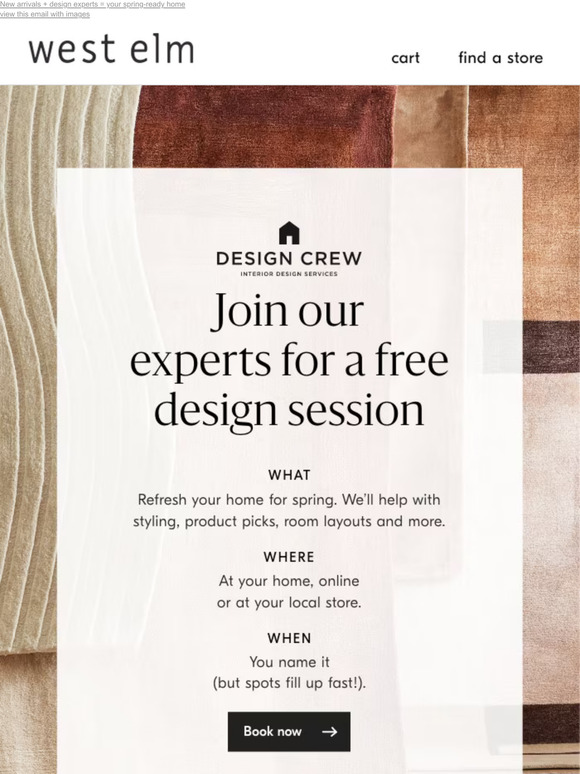 West Elm: Our sessions are FREE (yes, really!), so book yours now | Milled