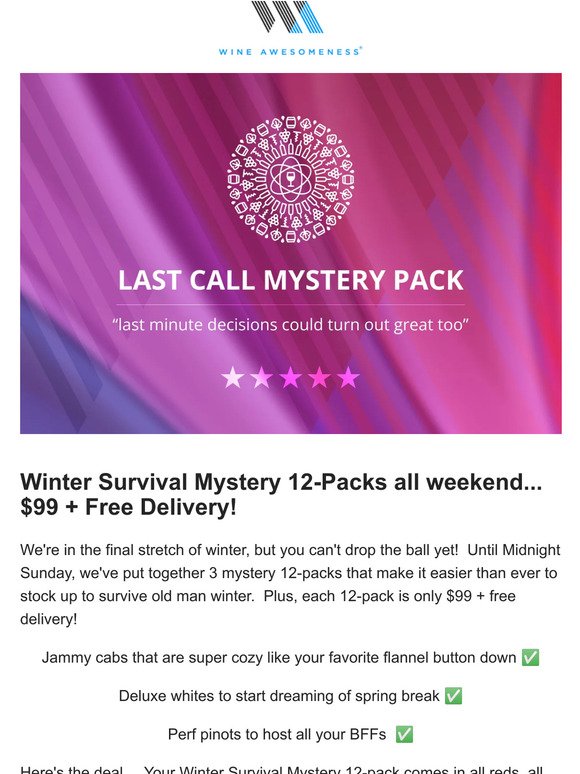 FWD: winter survival mystery 12-packs all weekend...