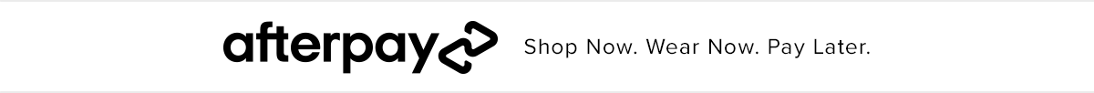 Buy now, pay later. Afterpay. In store & online