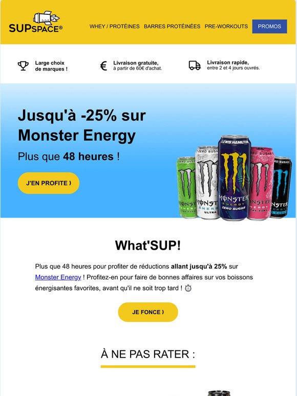🚨 PLUS QUE 48H : Jusqu'à -25% sur Monster Energy !