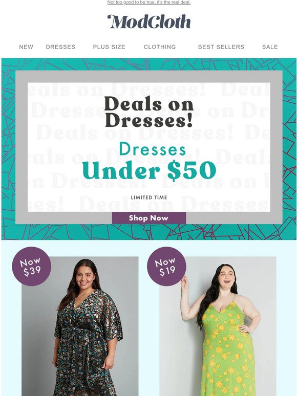 We’ll never get over under $50 dresses.