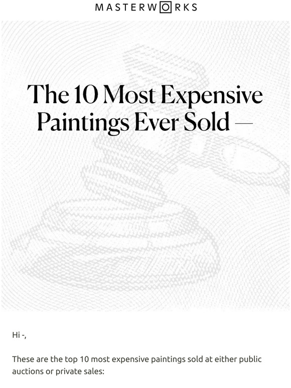 Masterworks The 10 Most Expensive Paintings Ever Sold Milled