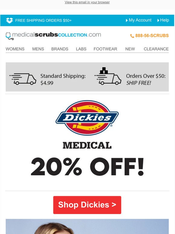 20% off all Dickies Scrubs!
