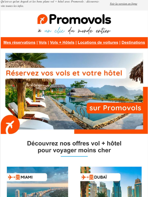 Pour vos prochaines vacances, réservez vos vols et votre hôtel sur le même site avec Promovols 🧡✈🏨