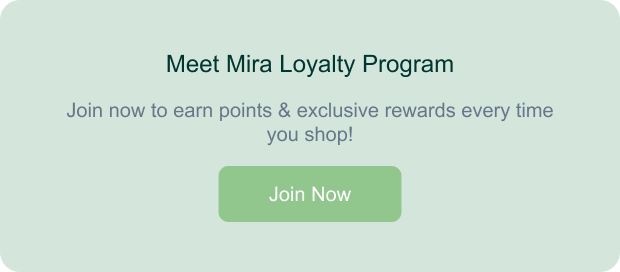 Meet Mira Loyalty Program