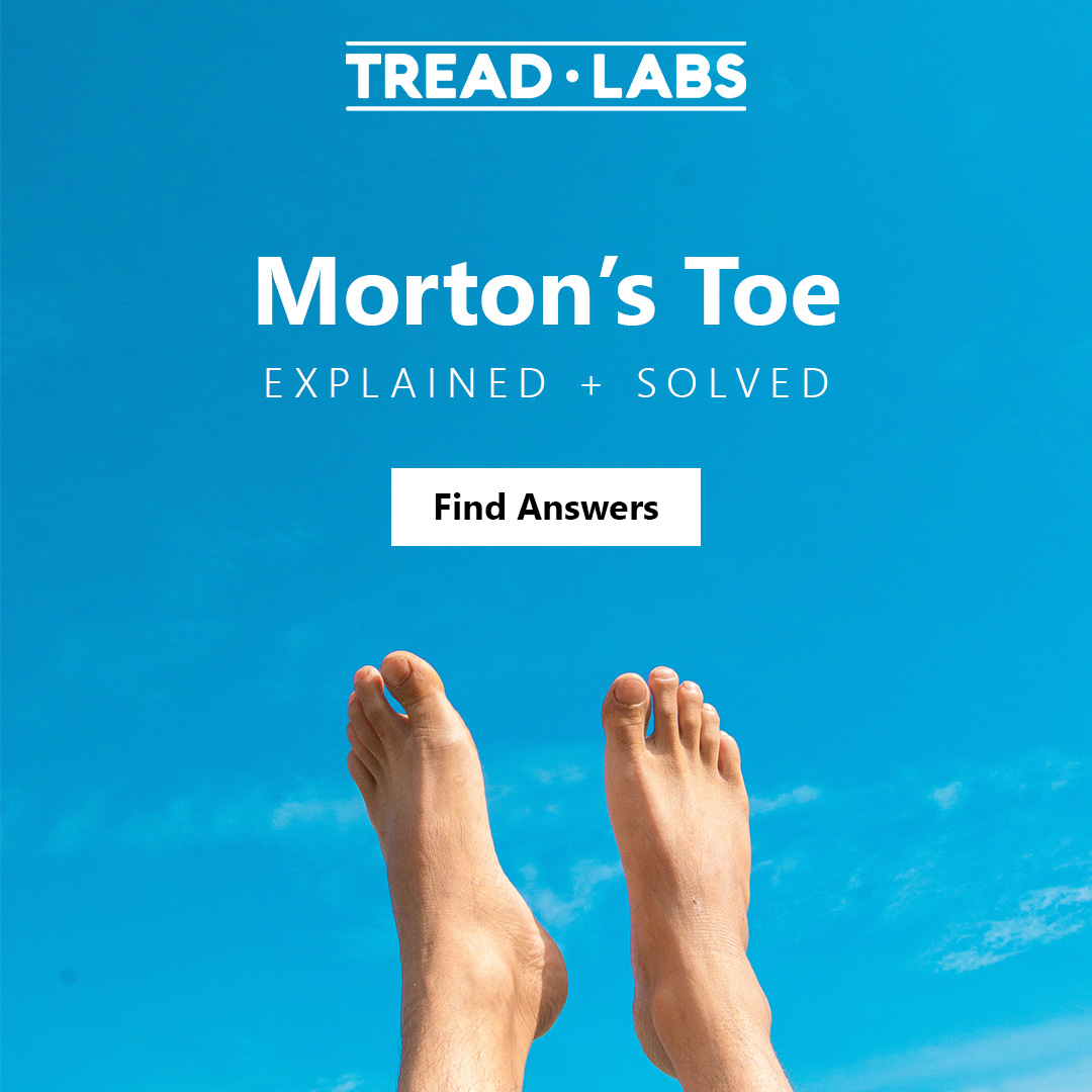 Tread Labs Morton's Toe, Explained and Solved Milled