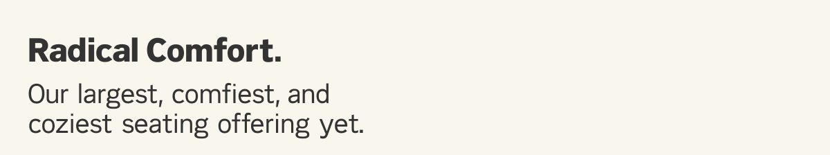 Radical Comfort