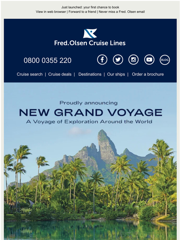 Fred Olsen Cruise Lines: Announcing our NEW World Cruise for 2025!  Milled