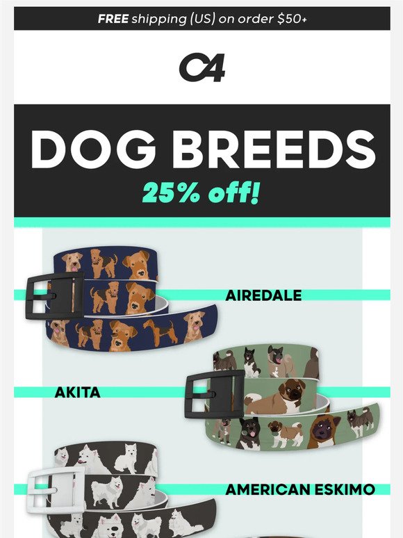 C4 Has Your Dog Breed! 25% off SALE!